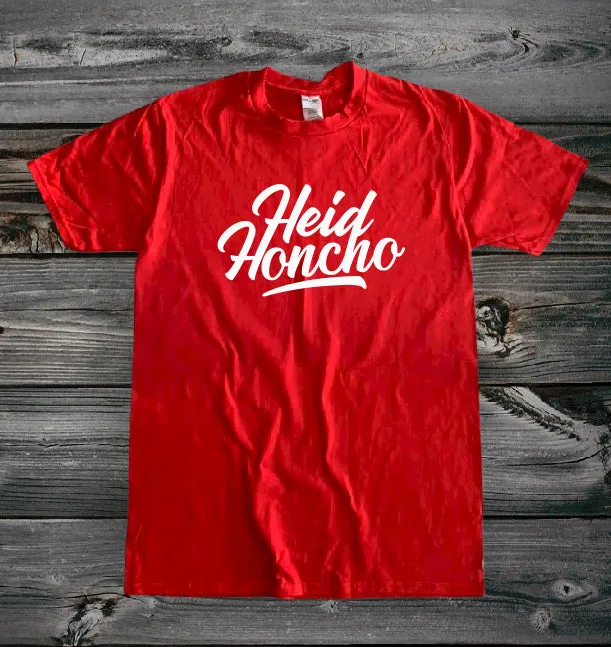 Heid Honcho T-Shirt | Gallus Tees