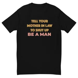 Mother In Law BAM Short Sleeve T-shirt