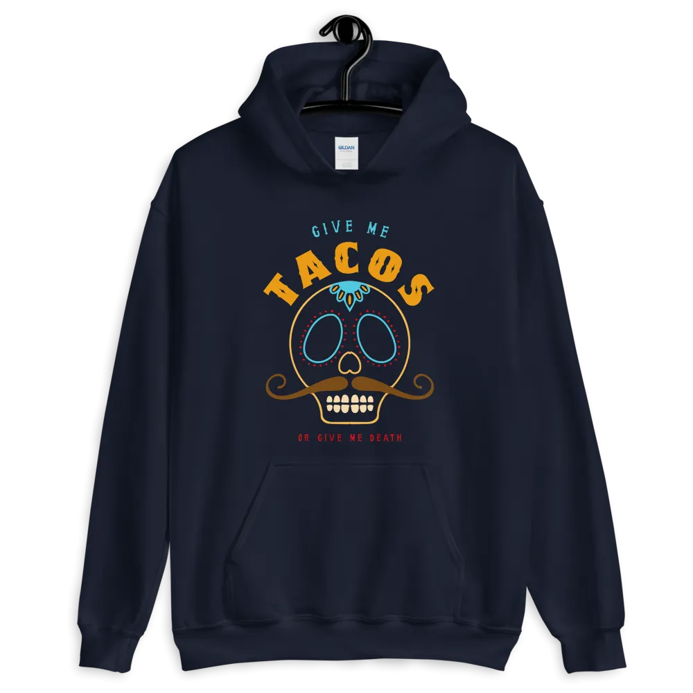 TACOS or Death Pullover Hoodie