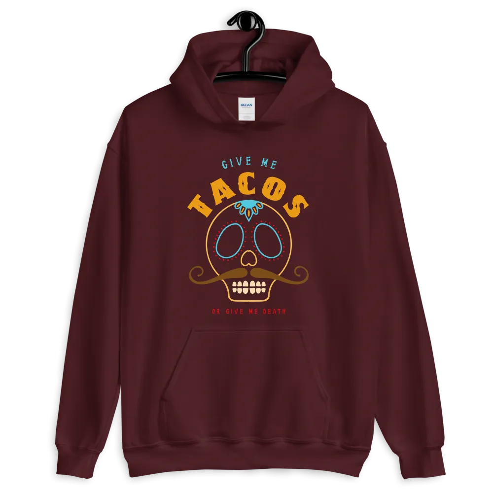 TACOS or Death Pullover Hoodie