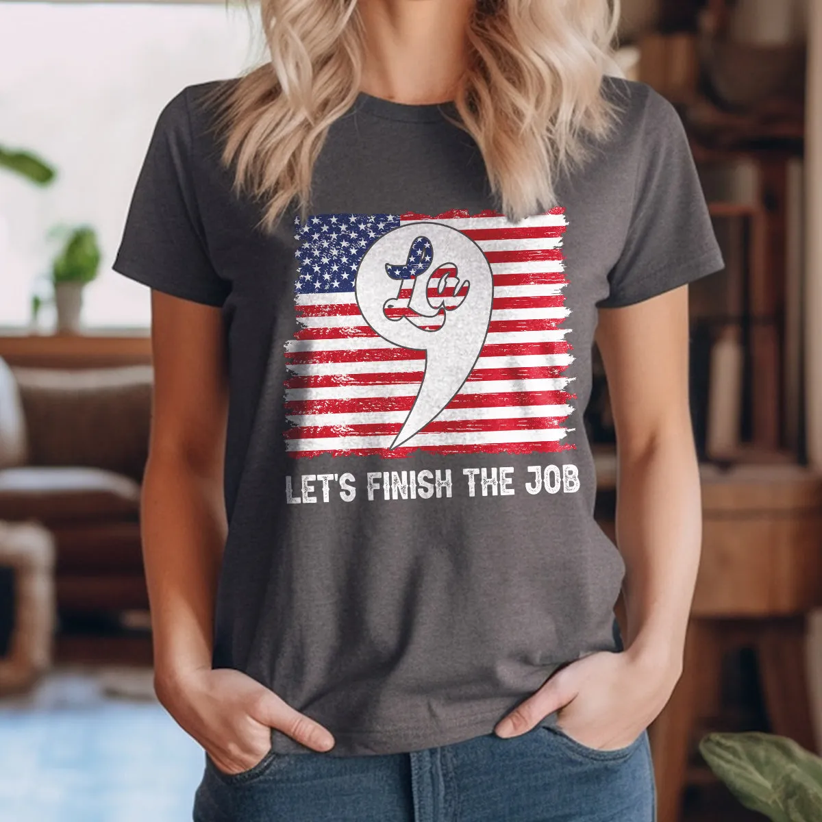 Teesdily | American Flag Comma La Shirt, Let's Finish The Job T-shirt, Patriot Hoodie Sweatshirt Mug, Girl Power Shirt