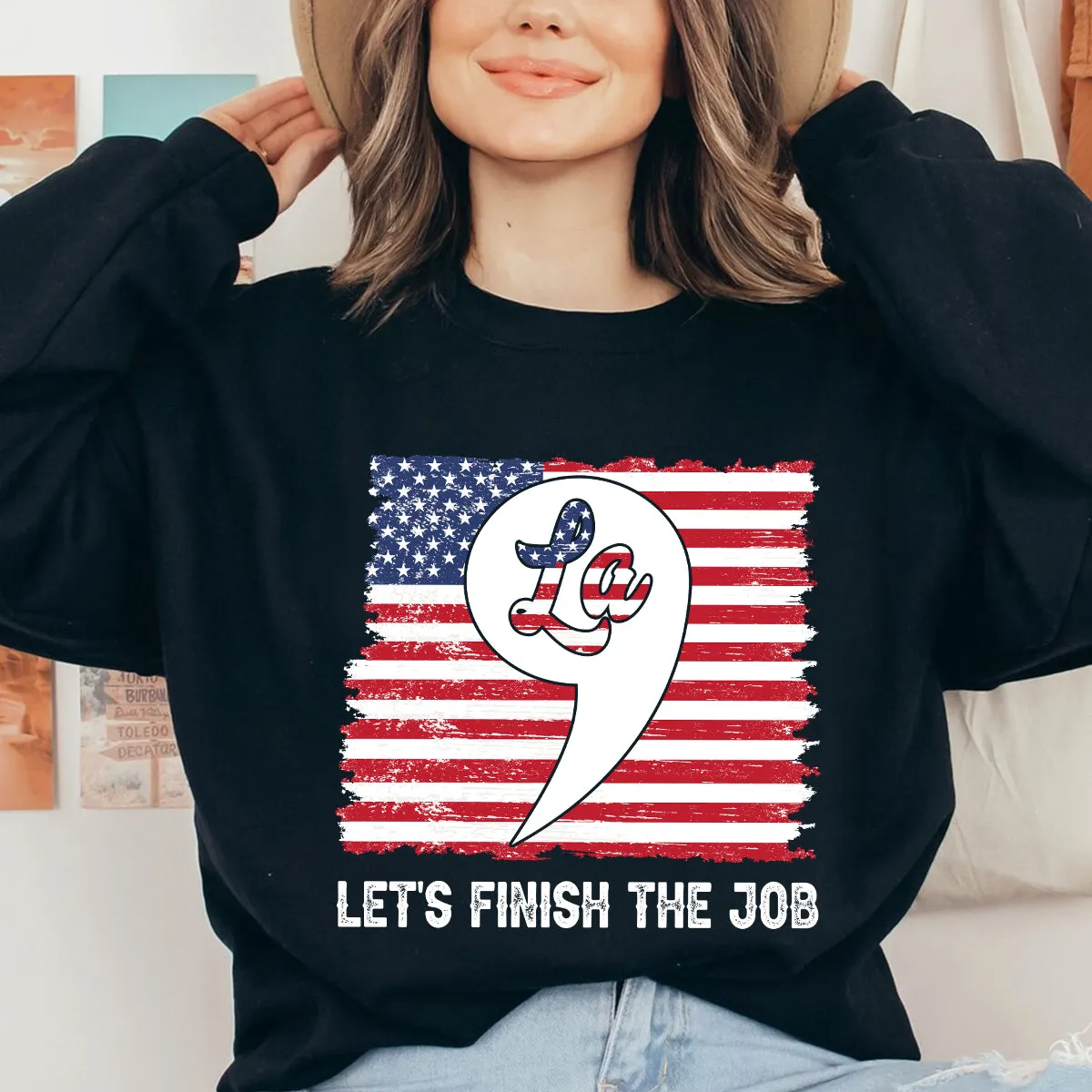 Teesdily | American Flag Comma La Shirt, Let's Finish The Job T-shirt, Patriot Hoodie Sweatshirt Mug, Girl Power Shirt