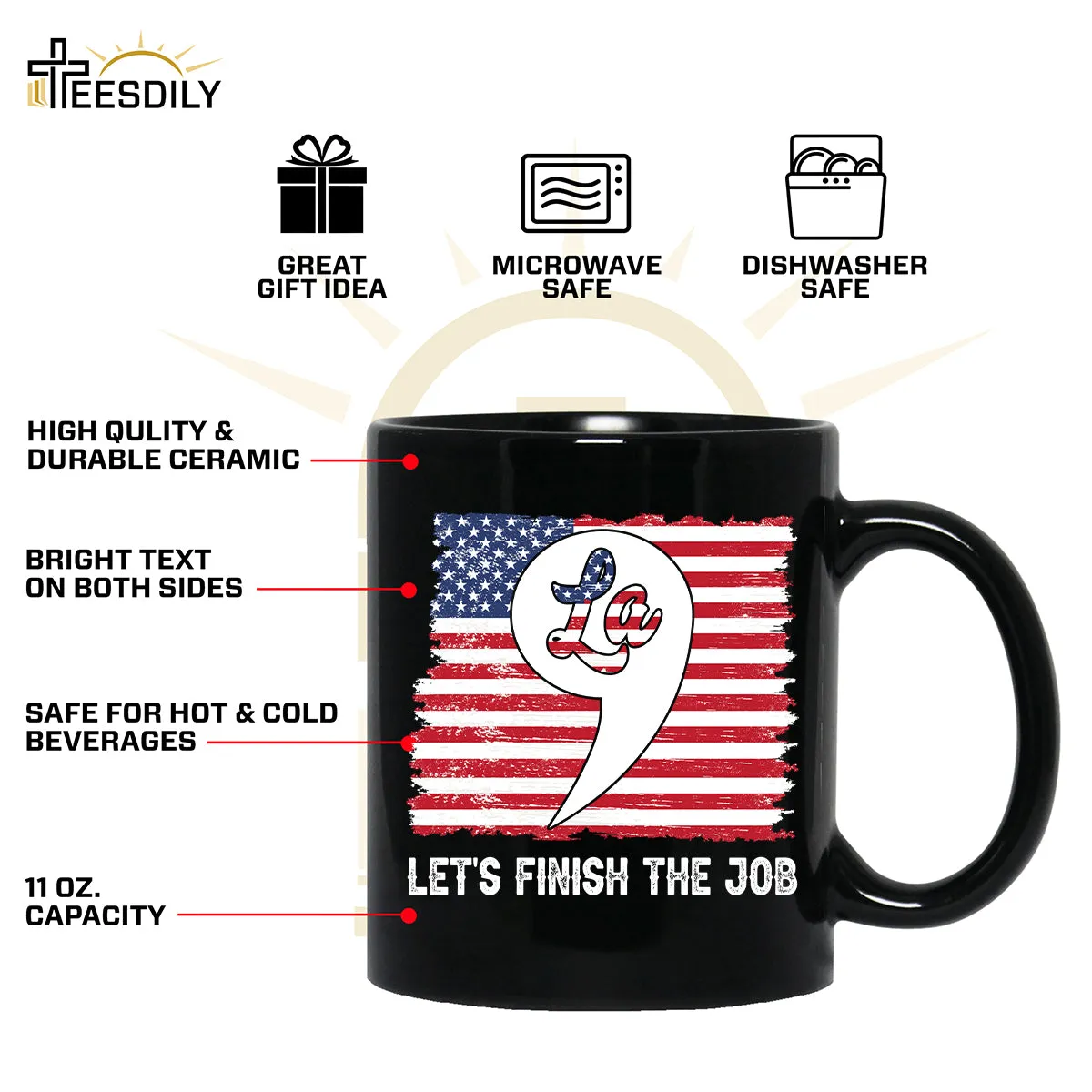 Teesdily | American Flag Comma La Shirt, Let's Finish The Job T-shirt, Patriot Hoodie Sweatshirt Mug, Girl Power Shirt